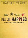 Cover image for Kill All Happies